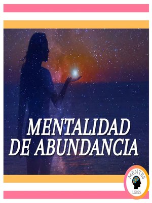 cover image of Mentalidad De Abundancia